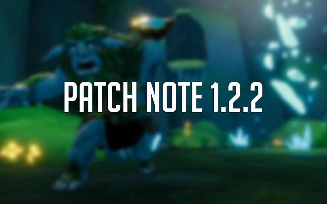 Patch Note 1.2.2 : Nouvel évent et familiers